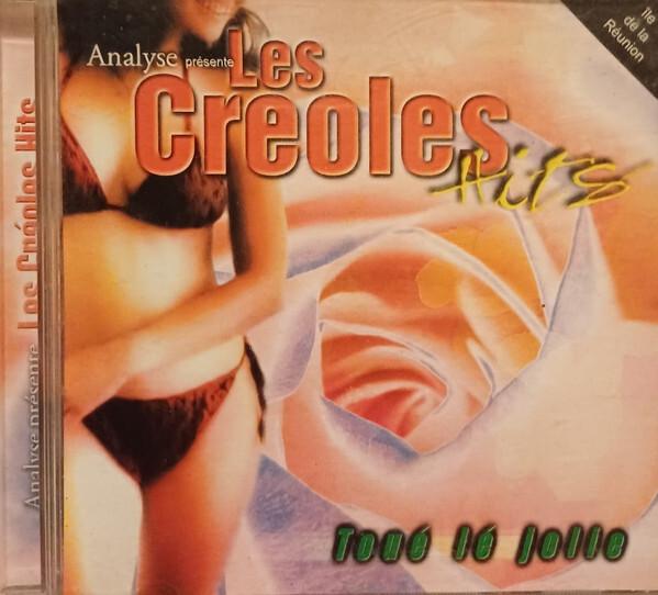 Analyse (4) Présente Les Créoles Hits - Toué Lé Jolie  -  reconditionné disponible sur Label Emmaüs